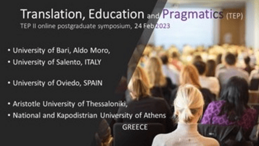 Διαδικτυακό μεταπτυχιακό συμπόσιο “Postgrad Symposium TRANSLATION, EDUCATION AND PRAGMATICS (TEP II)”